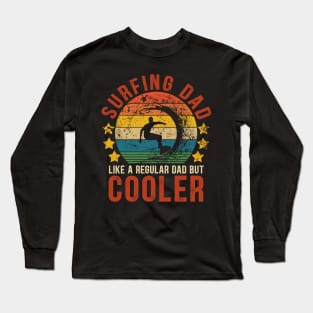 Surfing Dad Funny Vintage Surfing Father's Day Gift Long Sleeve T-Shirt